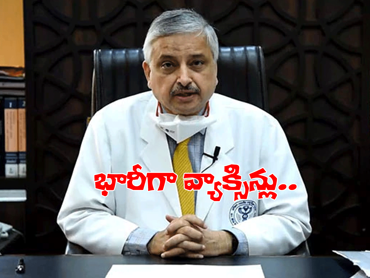 వ్యాక్సిన్ల‌పై ఎయిమ్స్ డైరెక్ట‌ర్ కీల‌క వ్యాఖ్య‌లు