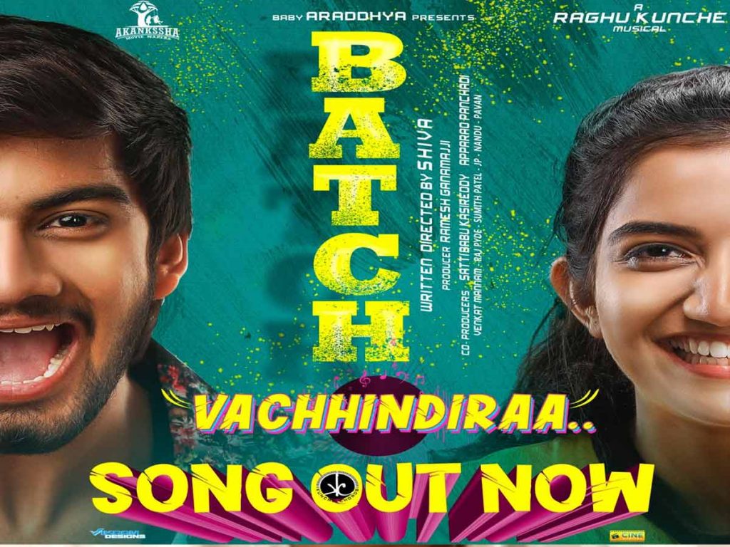 Indie folk Number Vachindiraa from Batch Movie