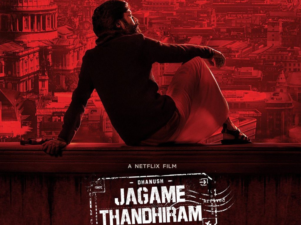 Jagame Thandhiram On Netflix from June 18
