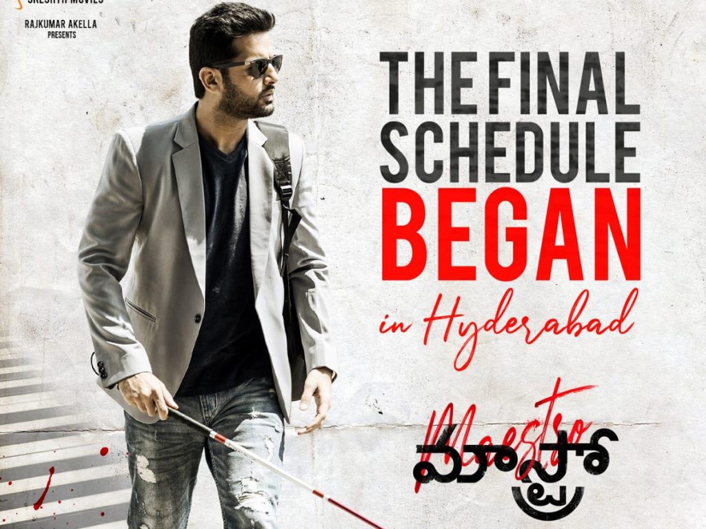 Nithiin‘s Maestro canecommenced its final shoot schedule Today in Hyderabad