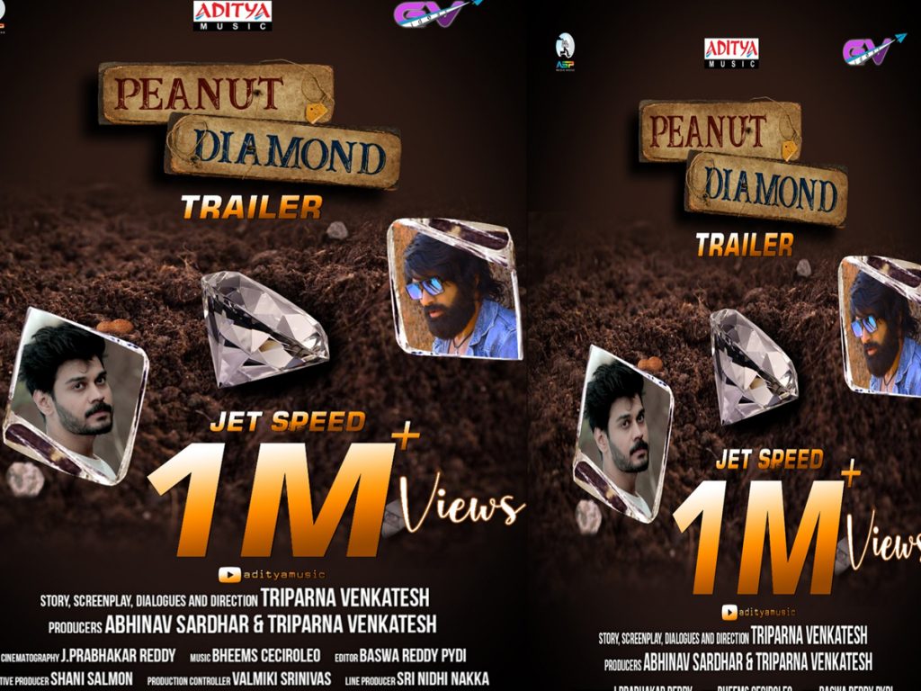 1M Views for Interesting trailer of Peanut Diamond