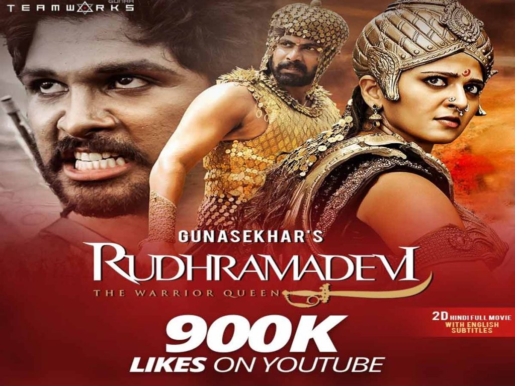Rudhramadevi Hindi Version Hits 184M+ Views On YouTube With 900K+ Likes