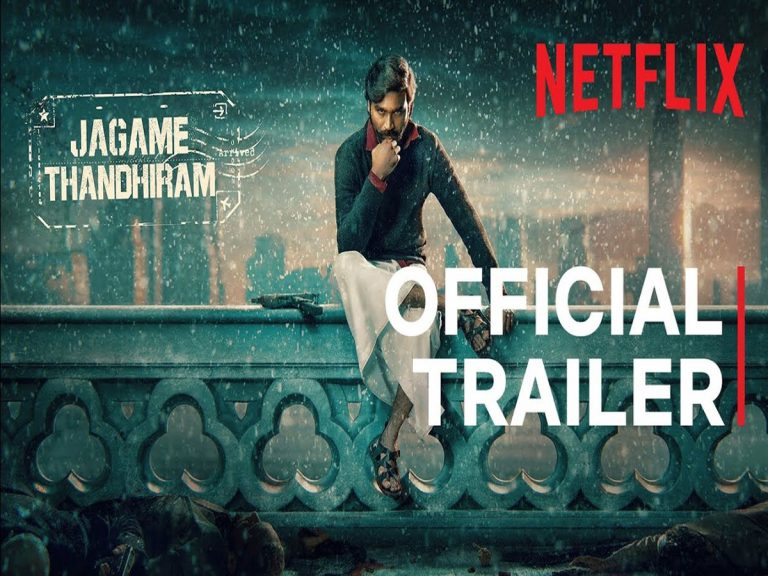 ఆకట్టుకుంటోన్న ధనుష్ ‘జగమే తందిరం’ ట్రైలర్