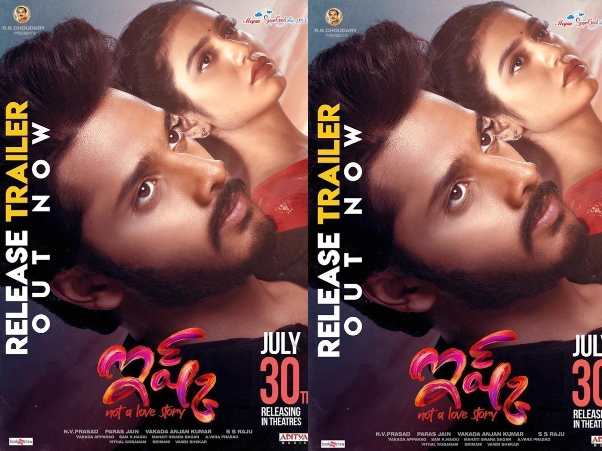 “ఇష్క్”ట్రైలర్… రన్ టైం ఎంతంటే ?