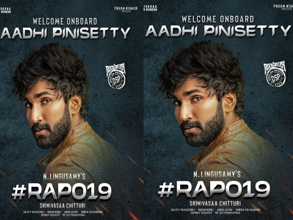 Aadhi Pinishetty to play villain role in RAPO19