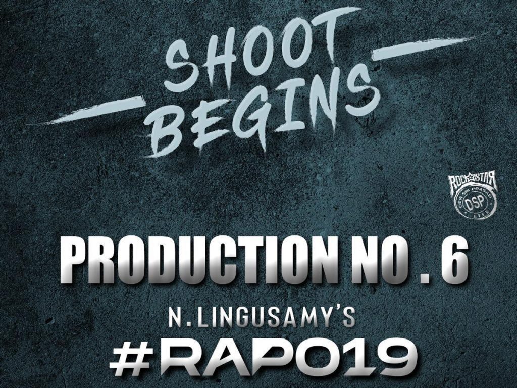 RAPO19 Shoot Begins from Today
