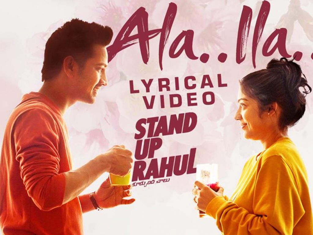 Cutest Love Song Of The Year Ala ila From Stand Up Rahul Movie