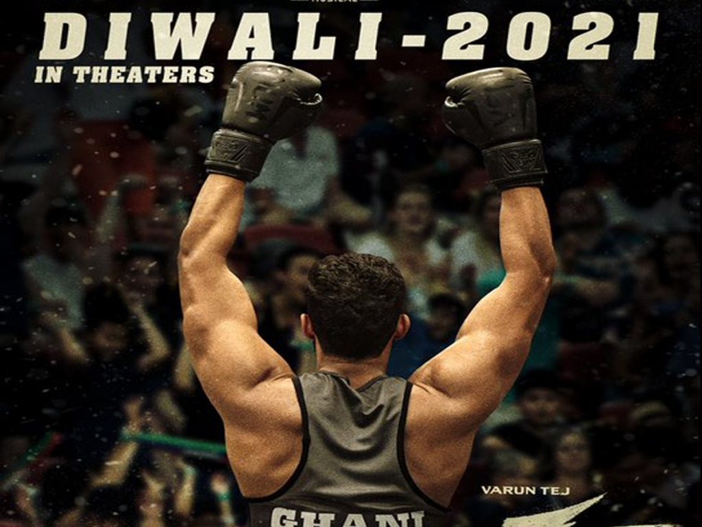 Varun Tej’s ‘Ghani’ Gears Up For Diwali Release