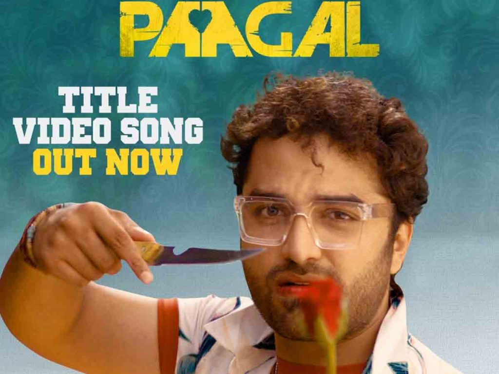 Paagal Title Video Song