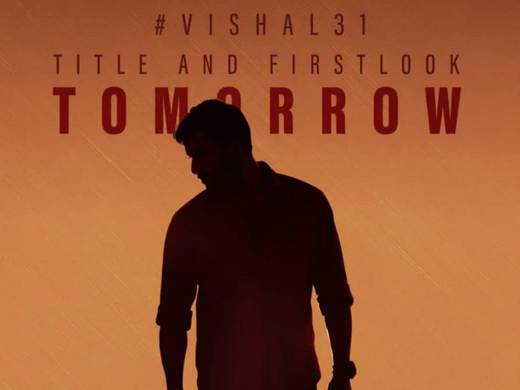 Vishal31 Title and First Look from Tomorrow