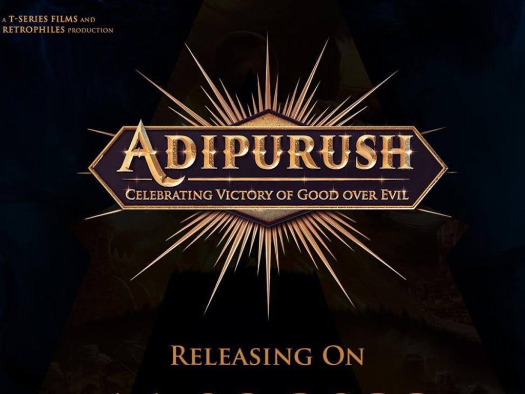 Adipurush Releasing Worldwide On 11th August 2022