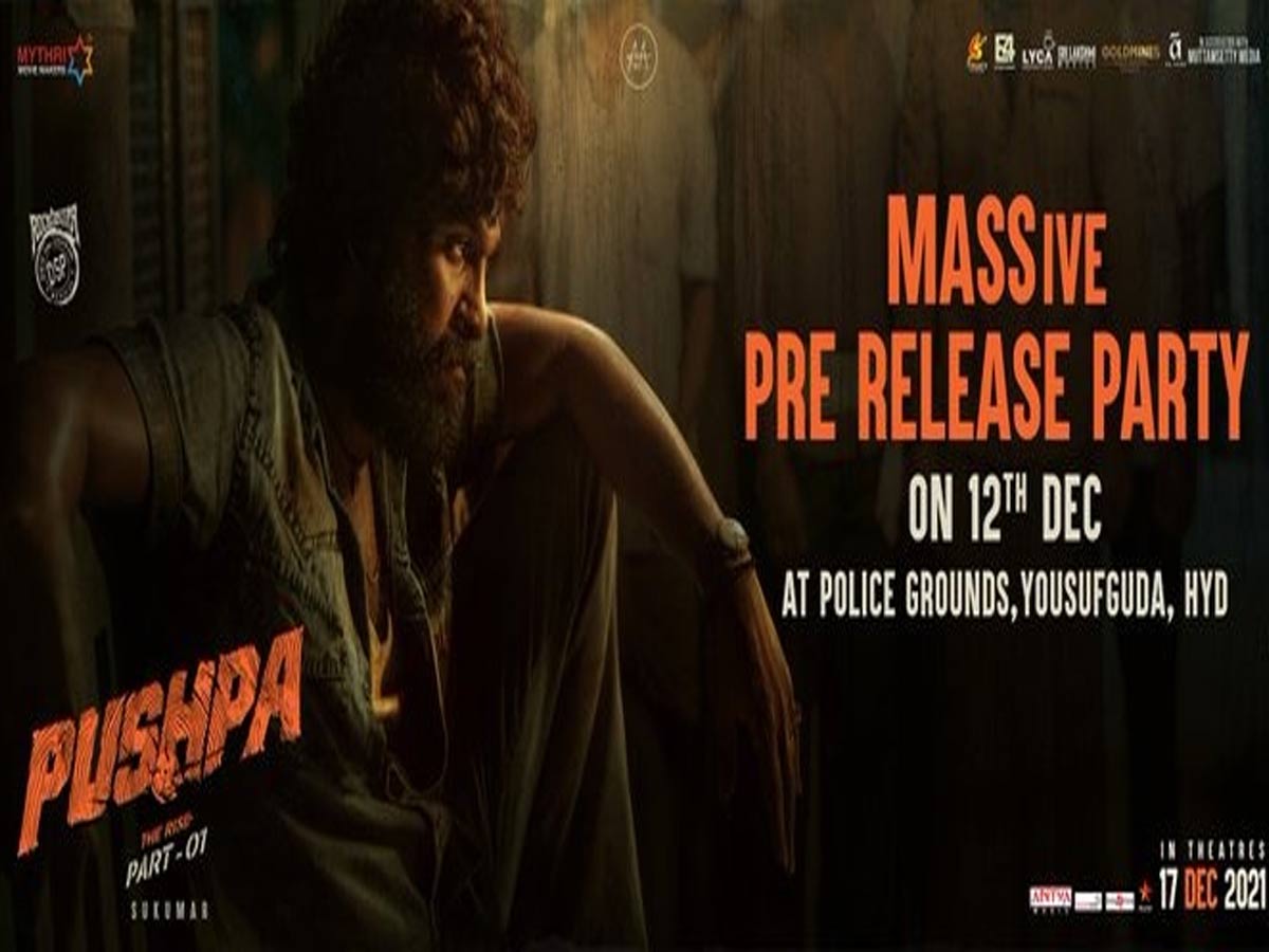 ‘పుష్ప’ మాస్సివ్ ప్రీ రిలీజ్ పార్టీకి ముహూర్తం ఖరారు