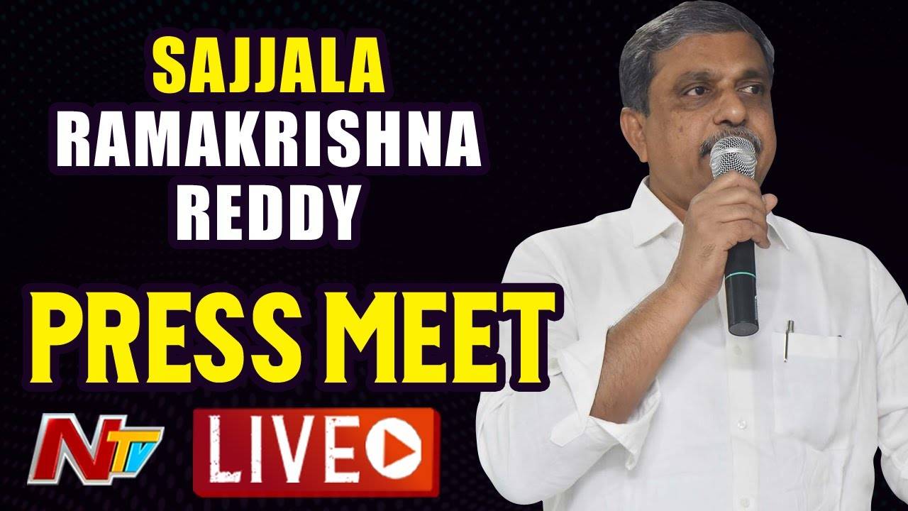 Live :Sajjala Ramakrishna Reddy Press Meet Live | Ntv Live