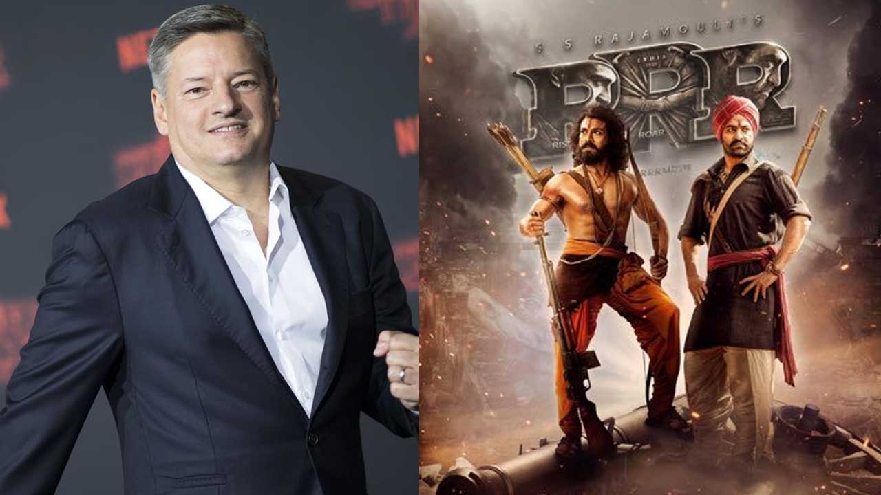 RRR: నెట్ ఫ్లిక్స్  సీఈఓ మెచ్చిన తెలుగు సినిమా..