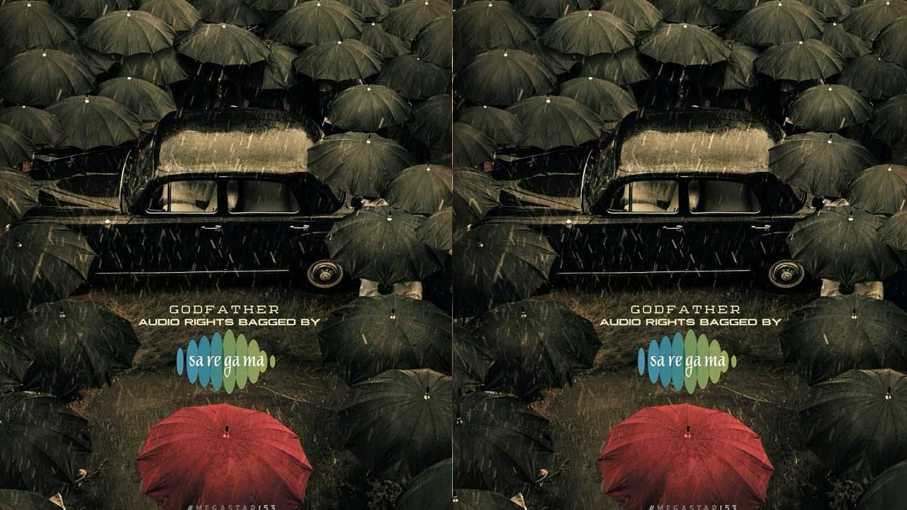 GodFather : ఆడియో హక్కులు వారికే సొంతం..