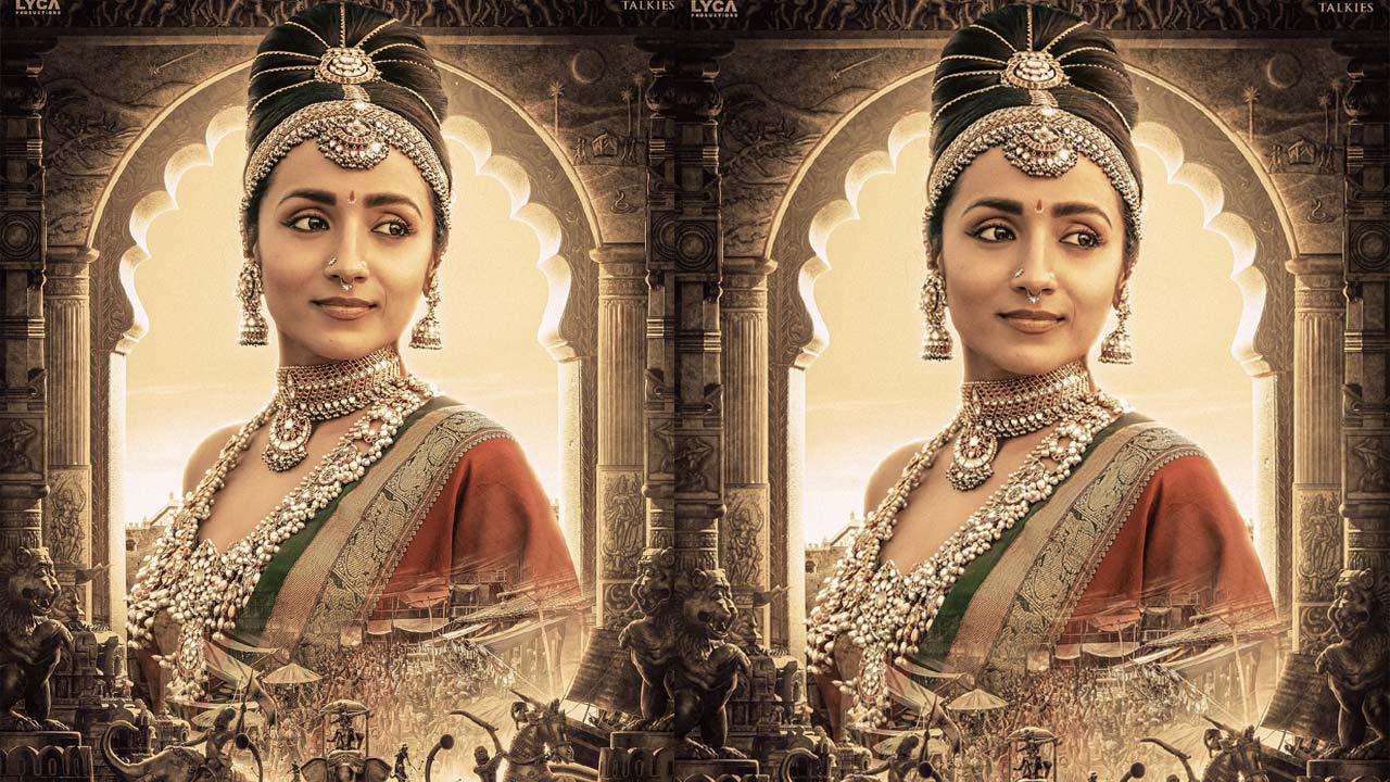 Ponniyan Selvan: పురుషుల రాజ్యంలో ధీటైన యువరాణి త్రిష