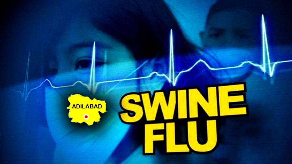 Swine Flu Case In Adilabad