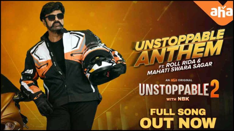 బాలకృష్ణ ‘అన్ స్టాపబుల్ ఆంథెమ్’లో ఏముంది?