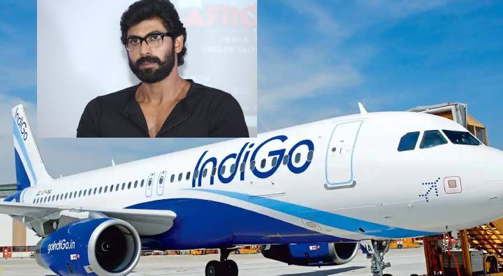 Rana Daggubati: ఇండిగో ఎయిర్ లైన్స్ అంటేనే భగ్గుమంటున్న రానా దగ్గుబాటి