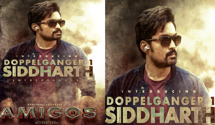 Amigos: ‘సిద్దార్థ్’గా మారిన నందమూరి కళ్యాణ్ రామ్…