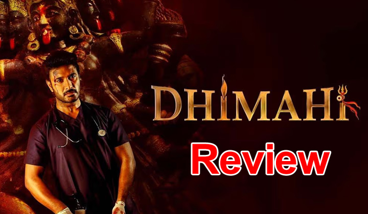 Dhimahi Review