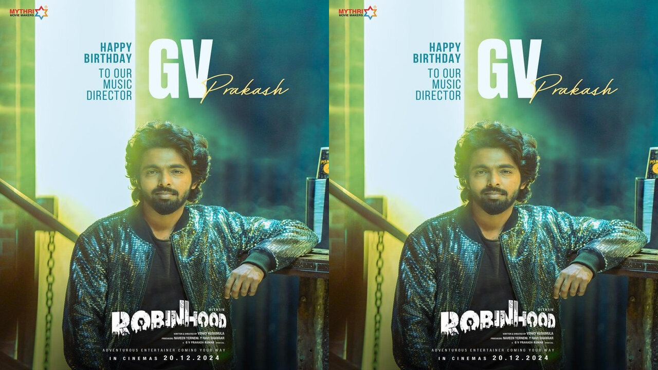 G. V. Prakash Kumar : యంగ్ మ్యూజిక్ డైరెక్టర్ కు ‘రాబిన్ హుడ్’ టీం స్పెషల్ బర్త్ డే విషెస్..