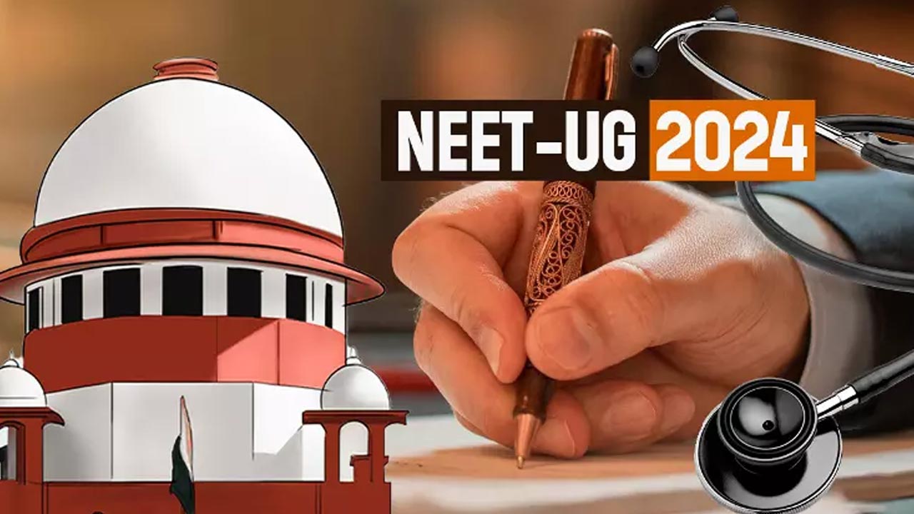 NEET UG 2024: నీట్ కేసుపై సుప్రీంకోర్టు కీలక వ్యాఖ్యలు.. విచారణ వాయిదా