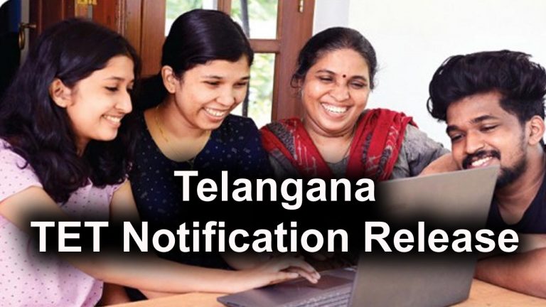 Telangana TET Notification: తెలంగాణ టెట్ 2024 నోటిఫికేషన్ విడుదల..