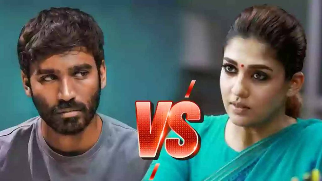 Nayanthara Vs Dhanush