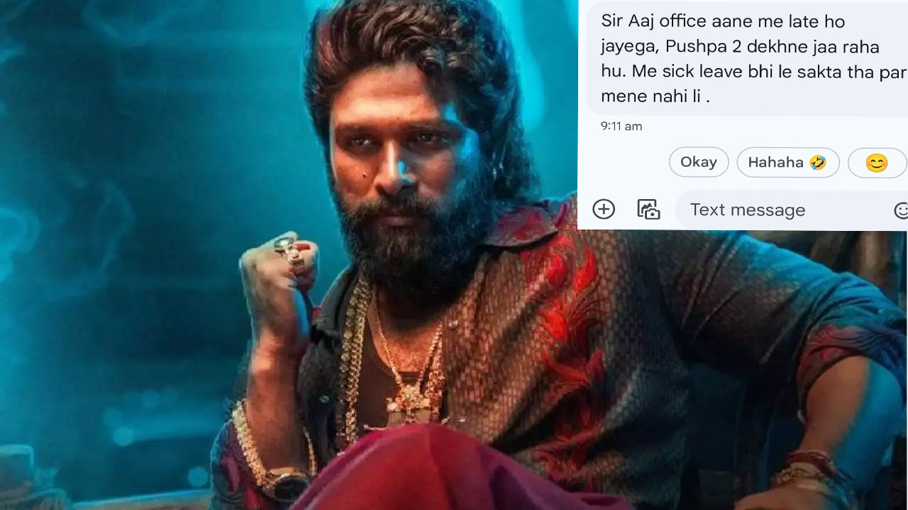 Pushpa 2:  “సర్.. నేను పుష్ప 2 సినిమాకు వెళ్తున్నా..” మేనేజర్‌కి ఉద్యోగి మెసేజ్