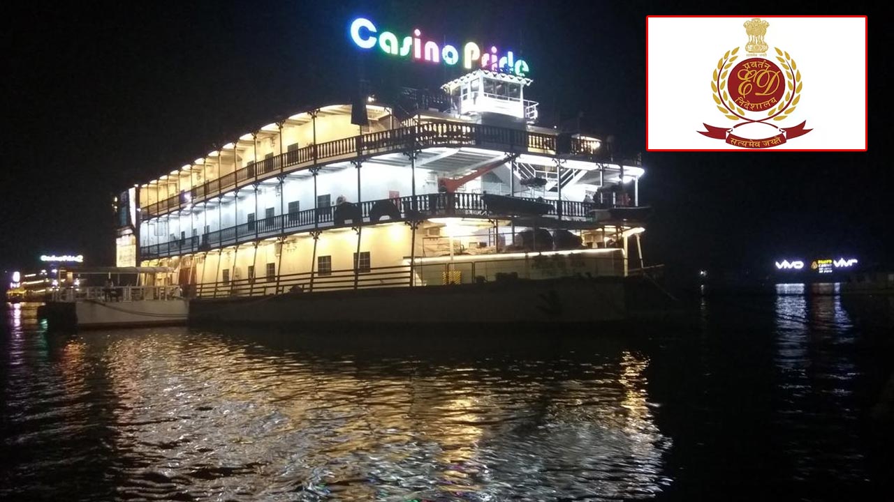 ED: క్యాసినో నౌకలో ఈడీ అధికారుల సోదాలు.. దాడికి దిగిన నిర్వహకులు