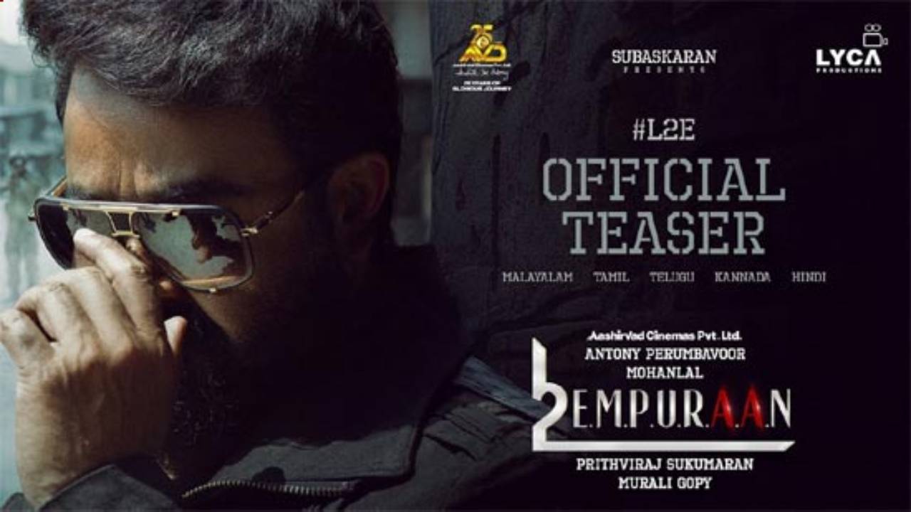 L2E Empuraan Teaser : లూసిఫర్ సీక్వెల్ “ఎంపురాన్”.. ఓ రేంజ్ లో హైప్ పెంచేసిన గ్లింప్స్