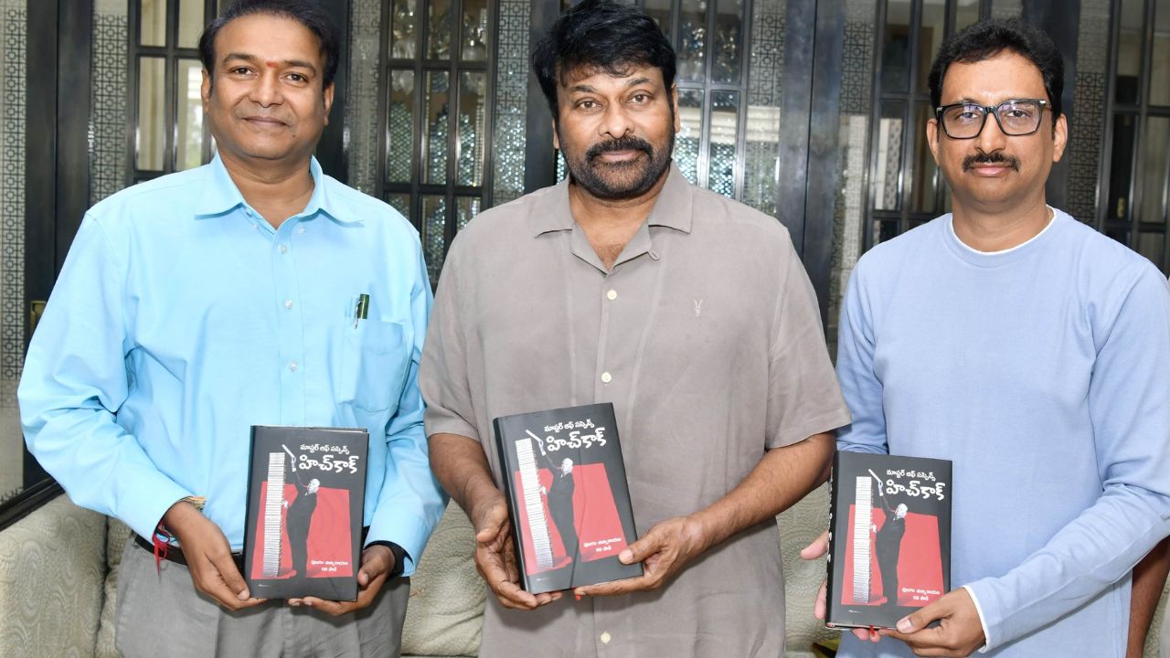 Hitchcock: చిరంజీవి చేతుల మీదుగా ‘మాస్టర్ ఆఫ్ సస్పెన్స్ హిచ్‌కాక్’ సెకండ్ ఎడిషన్ లాంచ్..