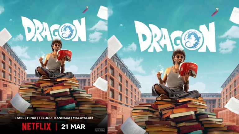 Dragon : డ్రాగన్ ఓటీటీ రిలీజ్ డేట్ ఫిక్స్ చేసిన నెట్ ఫ్లిక్స్