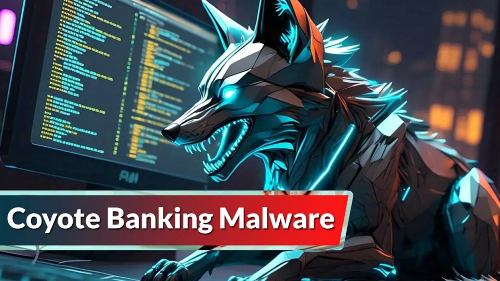 Coyote Malware