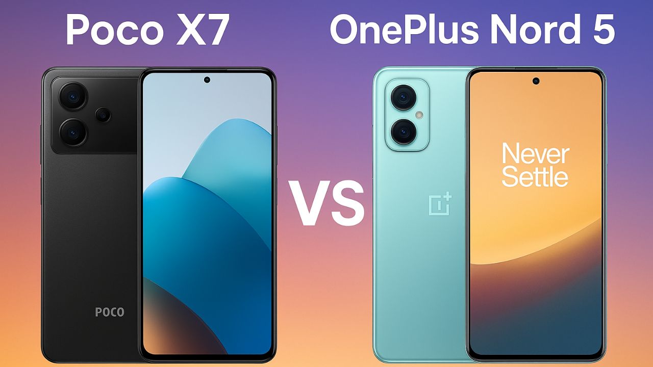 OnePlus Nord 5 or Poco X7: బడ్జెట్ ఫ్రెండ్లీ బీస్ట్ లేదా ఫీచర్ ప్యాక్డ్ ప్రో.. ఏ మొబైల్ బెస్ట్?