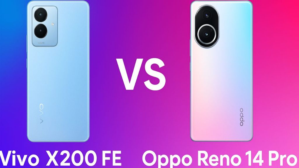 Vivo X200 Fe Vs Oppo Reno 14 Pro