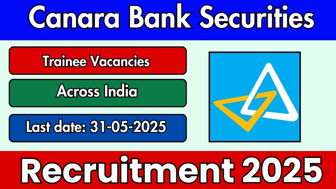Canara Bank Recruitment 2025: నిరుద్యోగులకు గుడ్ న్యూస్.. ఎగ్జామ్ లేకుండానే జాబ్