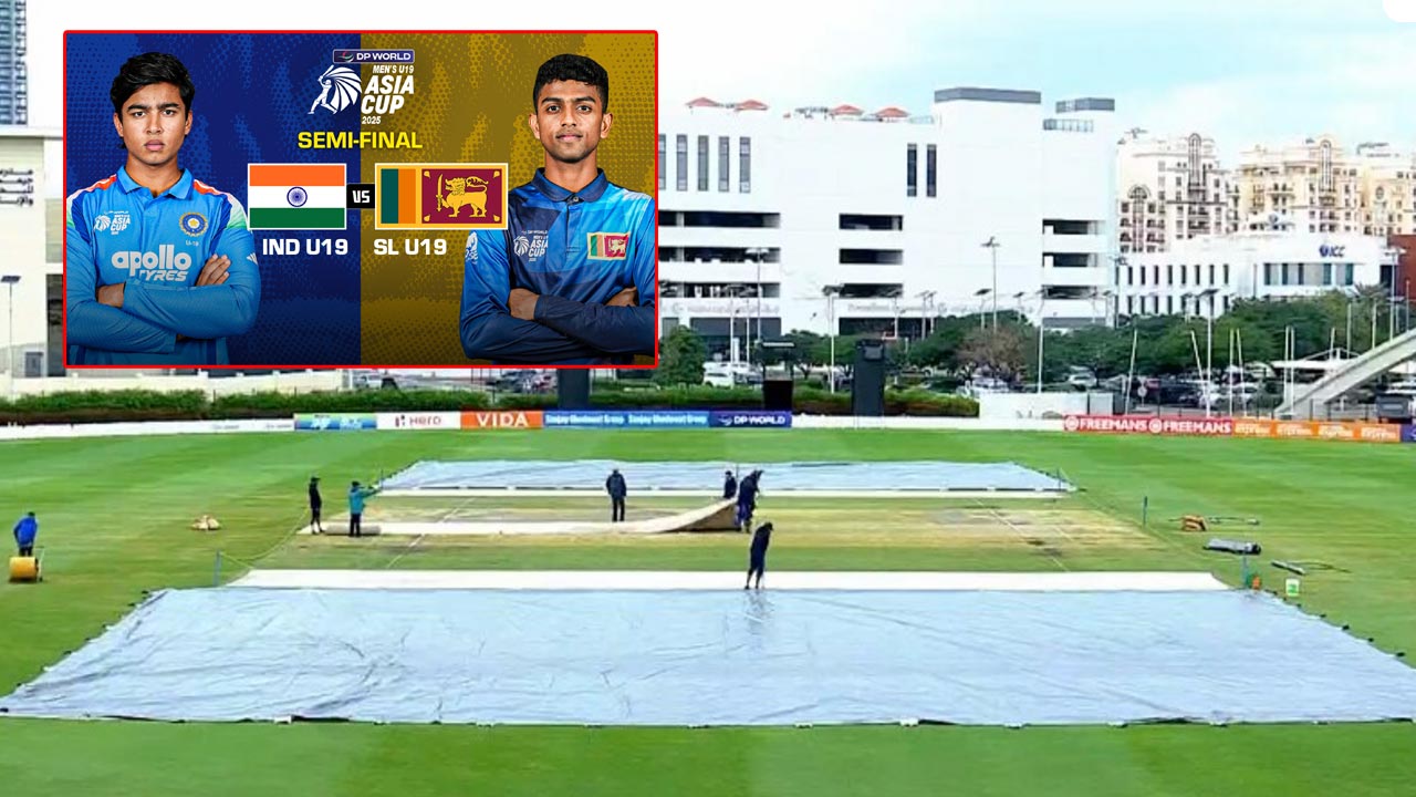 U-19 Asia Cup Semi-Finals: వర్షం అడ్డంకి.. అండర్‌-19 ఆసియా కప్‌ సెమీ ఫైనల్స్‌ ఆలస్యం