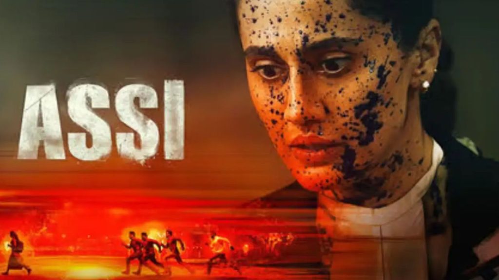 Taapsee Pannu Assi Movie