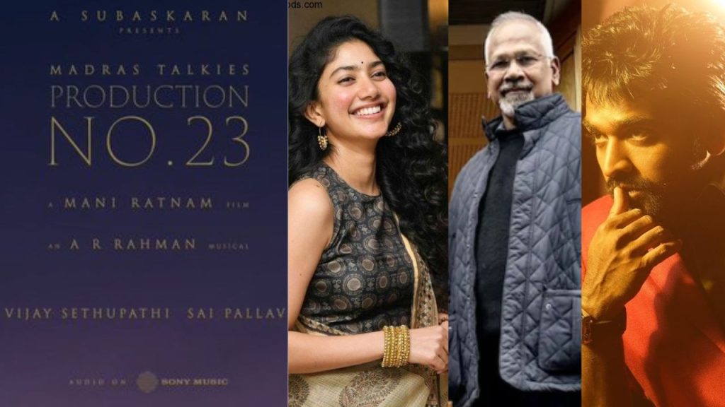 Mani Ratnam Next Movie News, Vijay Sethupathi Sai Pallavi