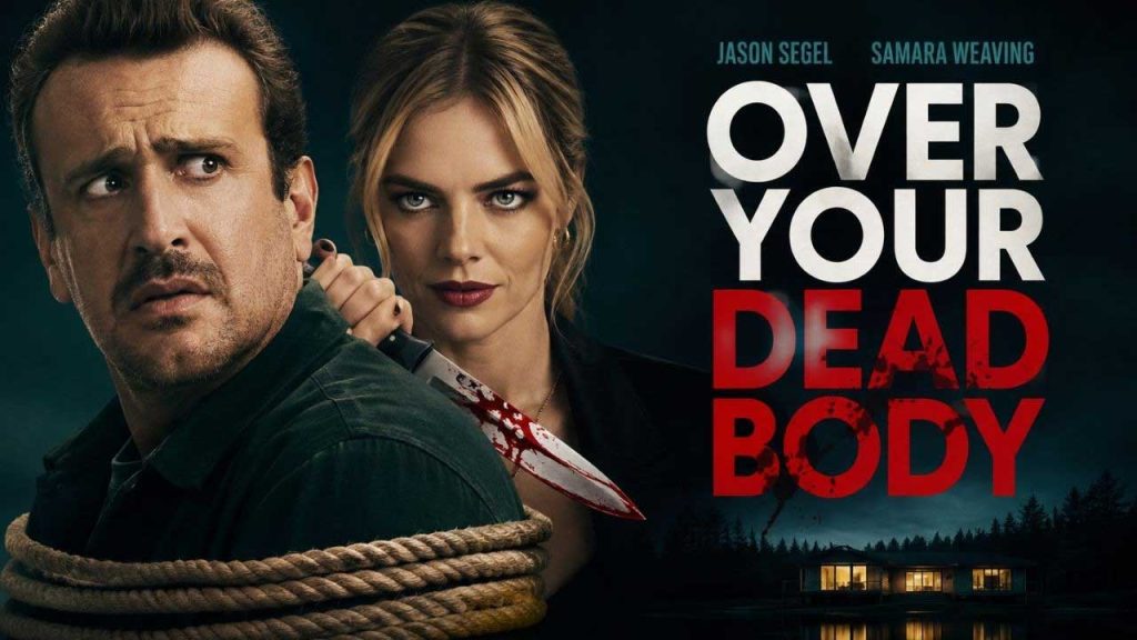 Over Your Dead Body