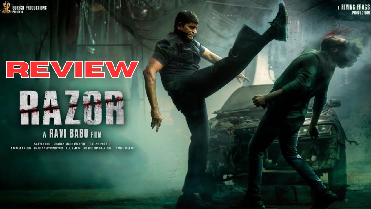 Razor Movie Review : రేజర్ మూవీ రివ్యూ