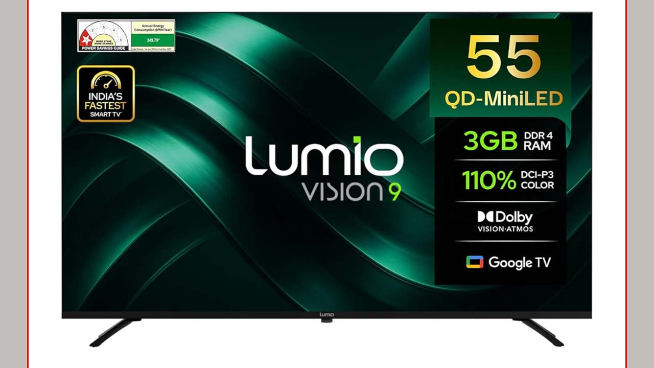 Lumio Vision 9 (2026): లూమియో నుంచి కొత్త 55-అంగుళాల స్మార్ట్ టీవీలు.. విజన్ 9 (2026), విజన్ 7 (2026) విడుదల