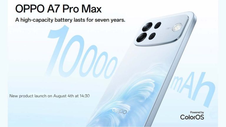 Oppo A7 Pro Max: ఒప్పో A7 ప్రో మ్యాక్స్ రిలీజ్ డేట్ ఫిక్స్.. 50MP సెల్ఫీ కెమెరా, 10,000mAh బ్యాటరీ!