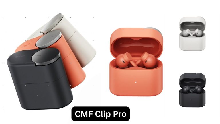 LDAC సపోర్ట్, 32.5 గంటల బ్యాటరీ, స్మార్ట్ డయల్‌తో CMF Clip Pro ఓపెన్-ఇయర్ ఇయర్‌బడ్స్ లాంచ్..!
