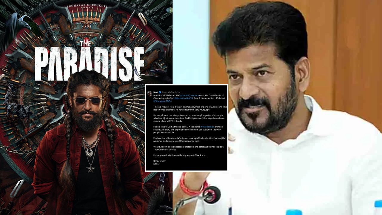 tollywood hero nani requests telangana cm revanth reddy permission to watch the paradise at rtc cross roads
