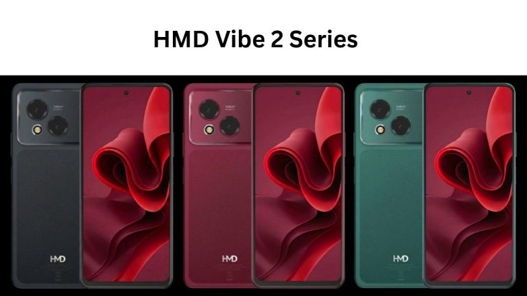 108MP+50MP సెల్ఫీ కెమెరా, 6000mAh బ్యాటరీతో రాబోతున్న HMD Vibe 2 Max..!