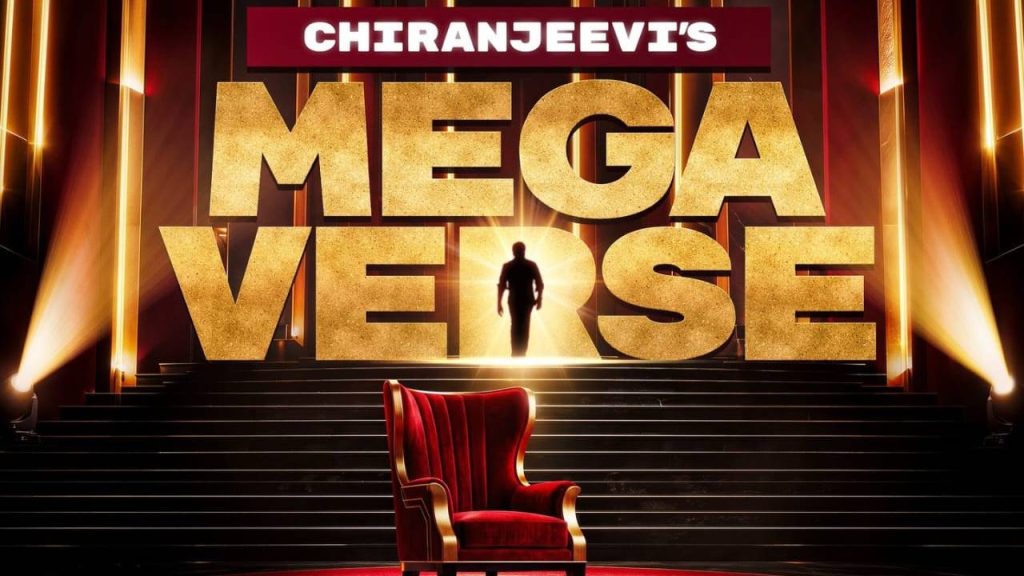 Chiranjeevis Megaverse